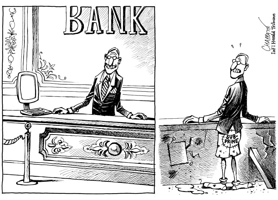 Banks caught in the subprime mess Banks caught in the subprime mess