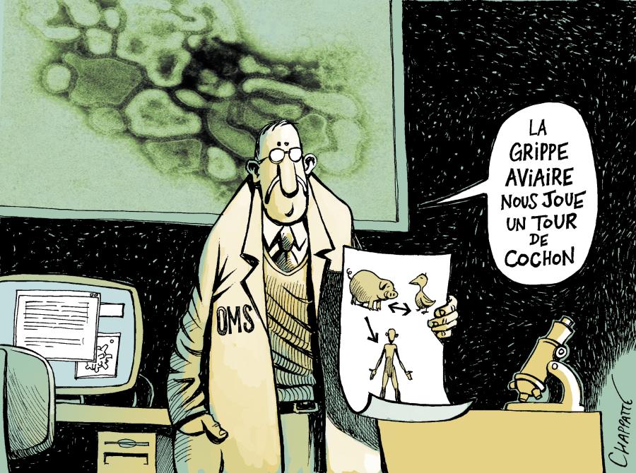 Voici la grippe porcine! Voici la grippe porcine! Voici la grippe porcine!